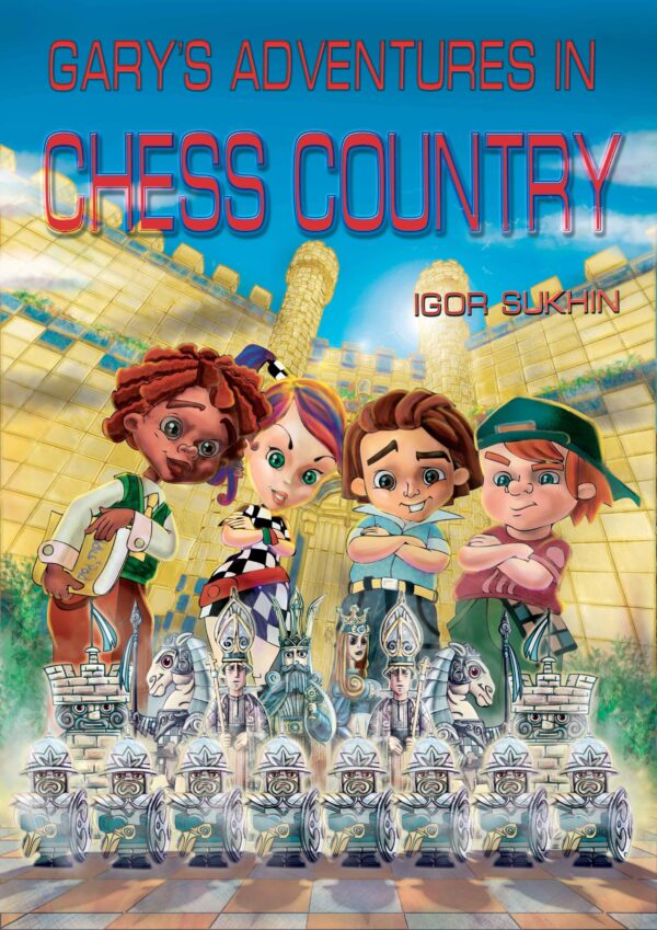 Book Sukhin - Gary's Adventures in Chess Country